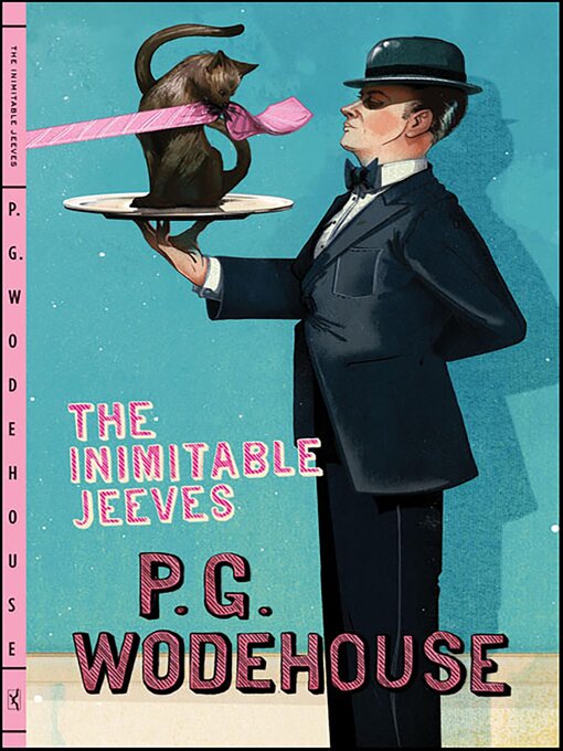 Title details for The Inimitable Jeeves by P. G. Wodehouse - Available